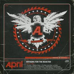 April (FIN) : Anthems for the Rejected